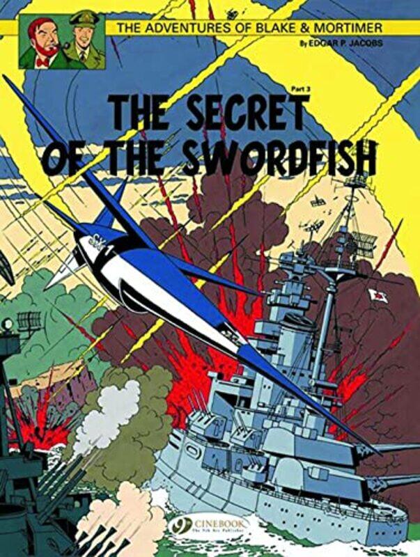 

Blake and Mortimer 17 The Secret of the Swordfish Pt 3 by Edgar P Jacobs-Paperback