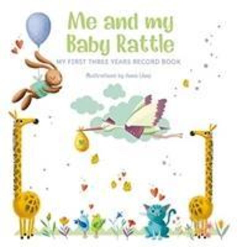 Me and My Baby Rattle: My First Three Years Record Book.Hardcover,By :Lang, Anna