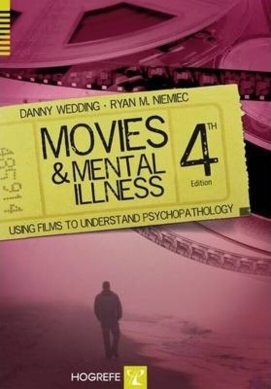 

Movies and Mental Illness: Using Films to Understand Psychopathology,Paperback,ByVarious