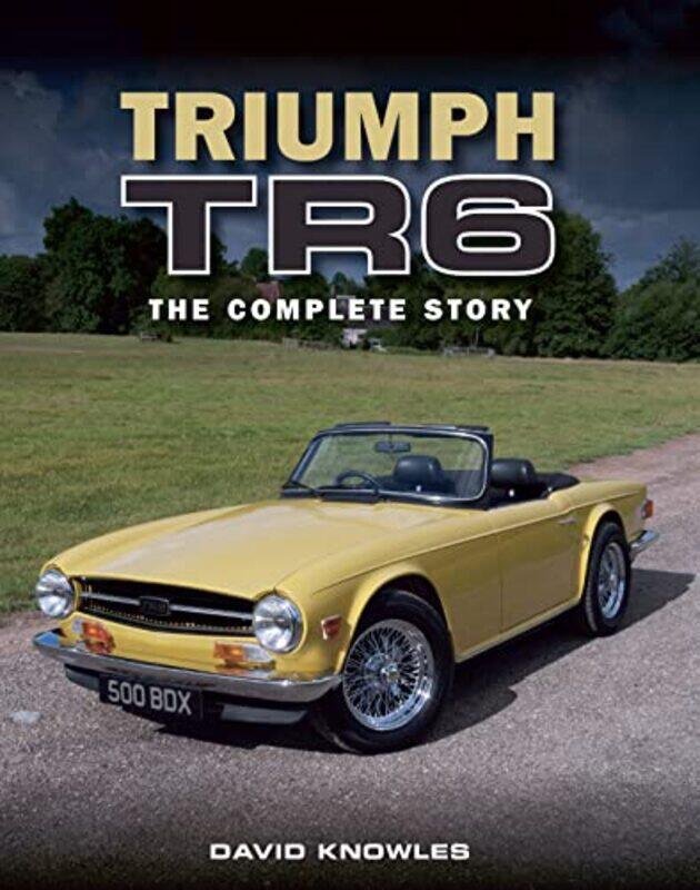 

Triumph TR6 by Sue Tarsky-Hardcover