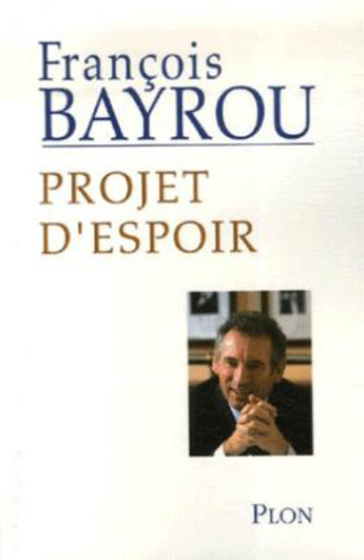 

Hope Project, Paperback Book, By: Francois Bayrou