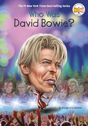 Who Was David Bowie? by Margaret GurevichWho HQAndrew Thomson-Paperback