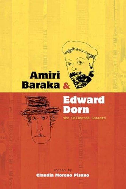 

Amiri Baraka and Edward Dorn by Prof Christopher T Stanford University USA WalshProf Yi University of California Los Angeles USA Tang-Paperback