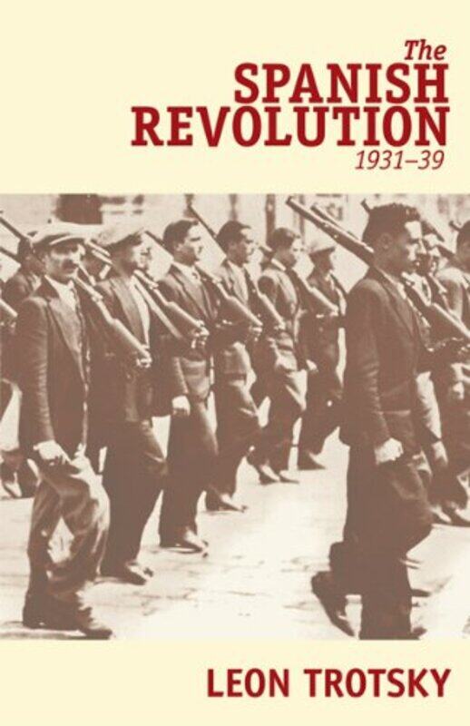 

The Spanish Revolution 193139 by Theo Lorenz-Paperback