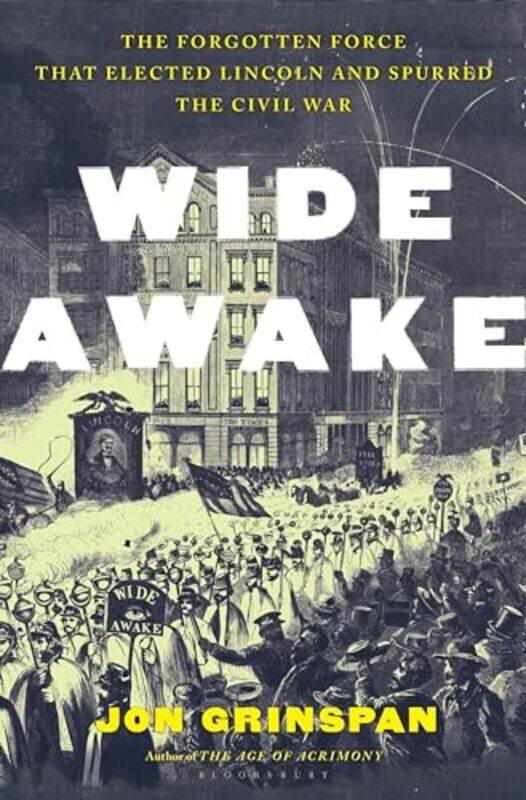 

Wide Awake By Grinspan Jon - Hardcover