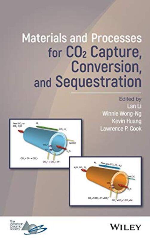 

Materials and Processes for CO2 Capture Conversion and Sequestration by Ginny Med Yurich-Hardcover