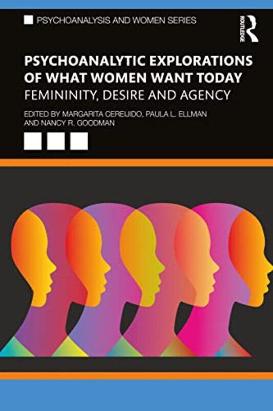 

Psychoanalytic Explorations of What Women Want Today by Jessa Hastings-Paperback