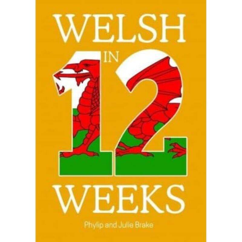 

Welsh in 12 Weeks by Forster-Paperback