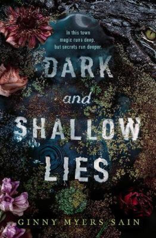 Dark and Shallow Lies, Paperback Book, By: Ginny Myers Sain