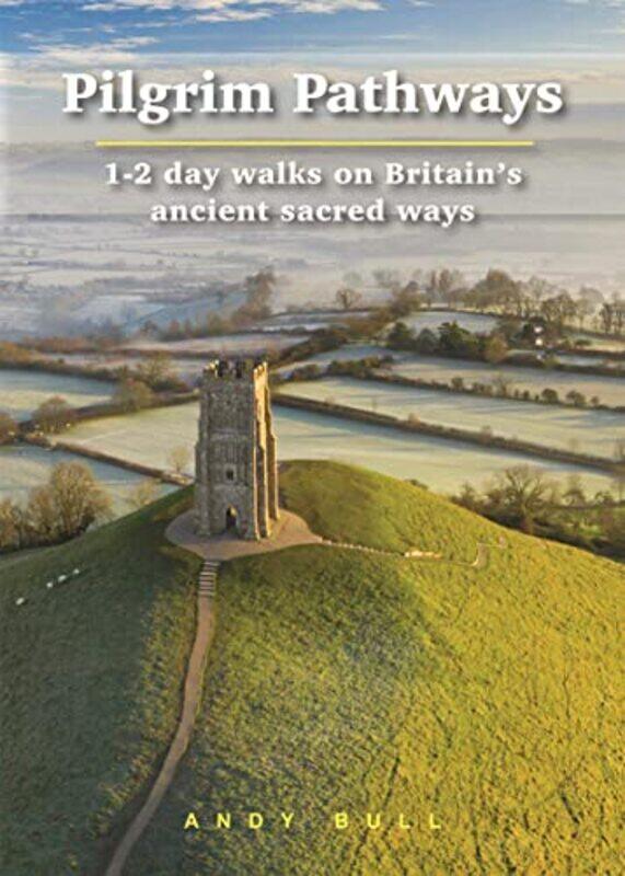 

Pilgrim Pathways Trailblazer Walking Guide -Paperback