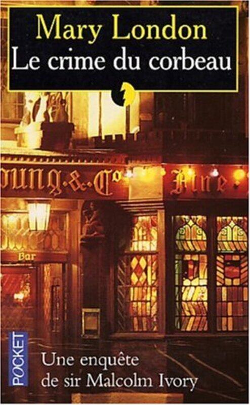 

LE CRIME DU CORBEAU,Paperback,By:LONDON MARY