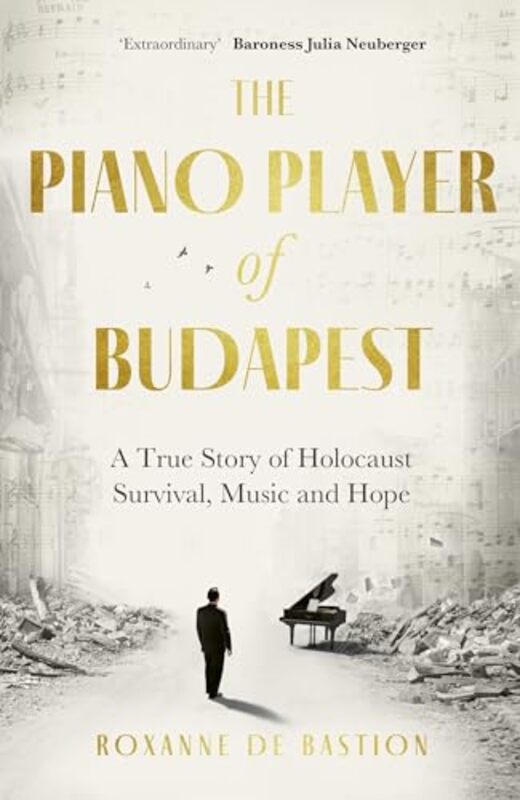 

The Piano Player Of Budapest by Roxanne de Bastion-Paperback