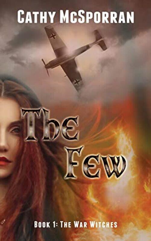 

The Few by Cathy McSporran-Paperback