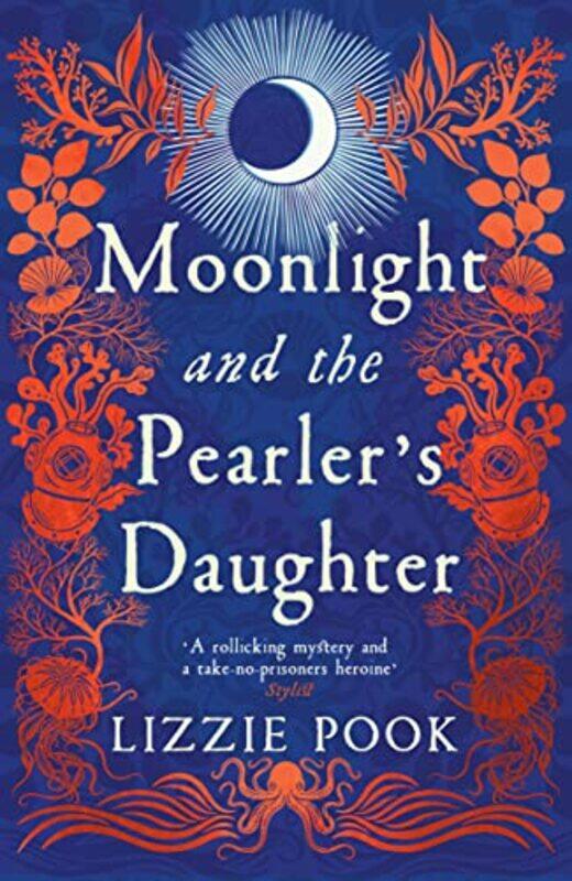 

Moonlight and the Pearlers Daughter by Lizzie Pook-Paperback