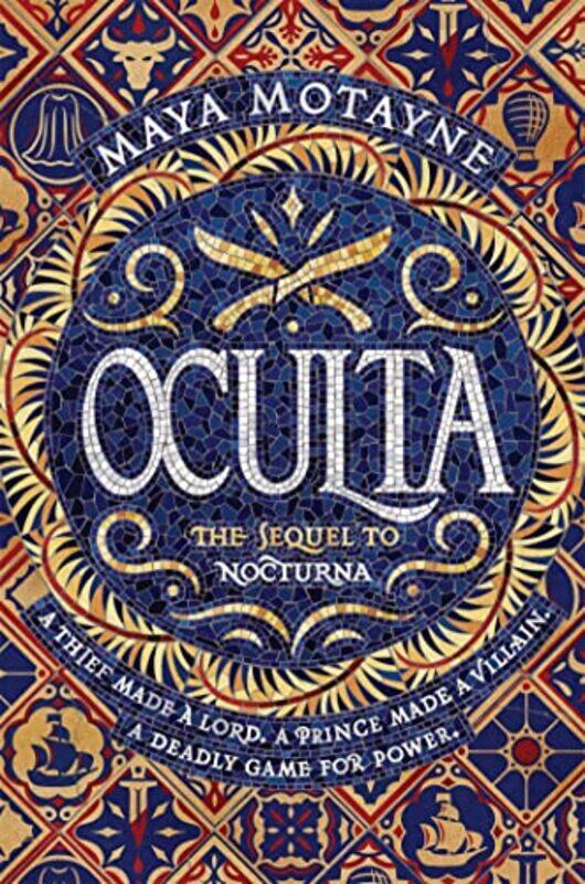

Oculta by Maya Motayne-Hardcover