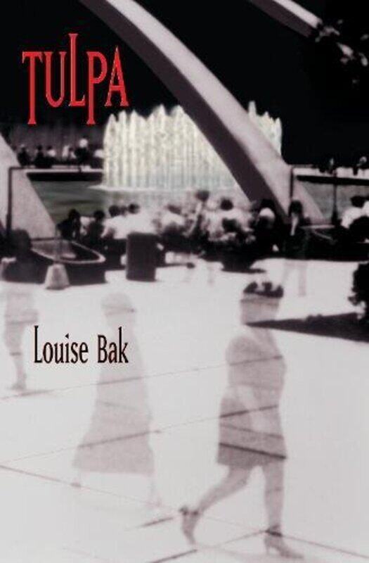 

Tulpa by Louise Bak-Paperback