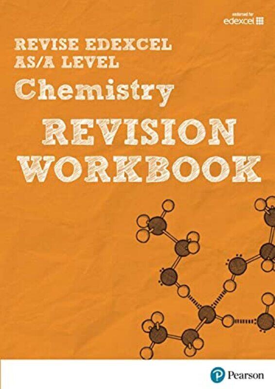 

Revise Edexcel AS/A Level Chemistry Revision Workbook , Paperback by Saunders Nigel