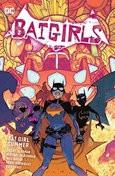 Batgirls Vol. 2: Bat Girl Summer,Paperback by Cloonan, Becky