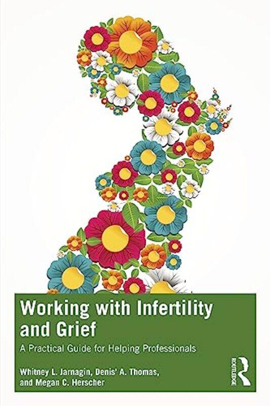 

Working with Infertility and Grief-Paperback