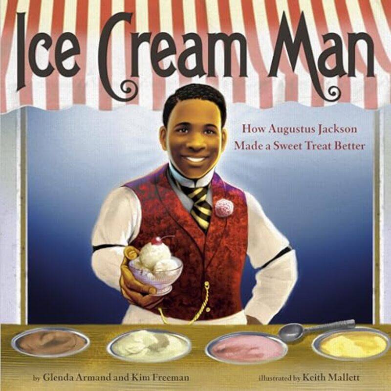 

Ice Cream Man by Glenda ArmandKim FreemanKeith Mallett-Hardcover