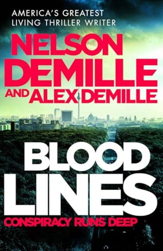 

Blood Lines by Nelson DeMilleAlex DeMille-Paperback