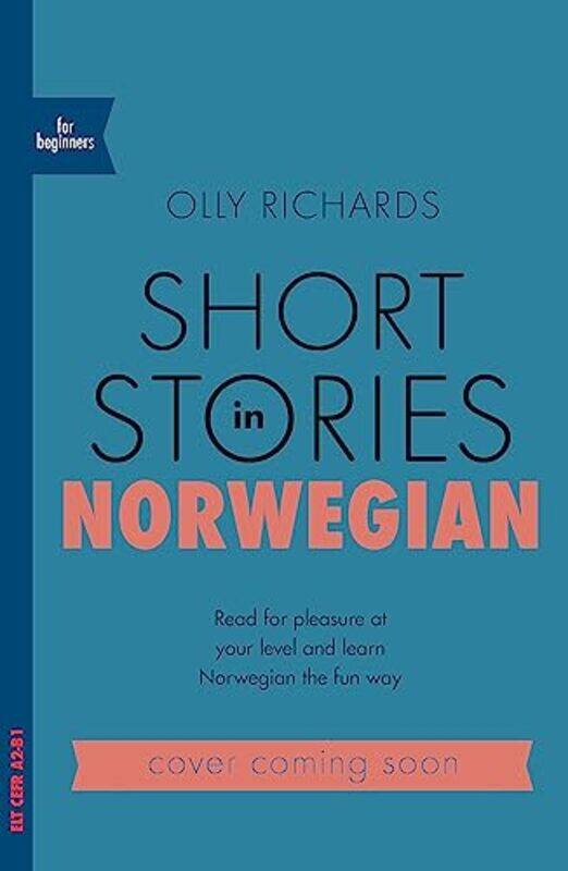 

Short Stories in Norwegian for Beginners by Peter Henshaw-Paperback