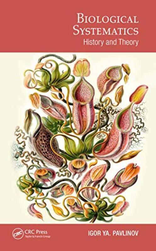 

Biological Systematics by Igor Pavlinov-Hardcover