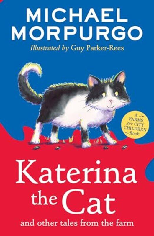 

Katerina The Cat And Other Tales From The Farm Michael Morpurgo Paperback