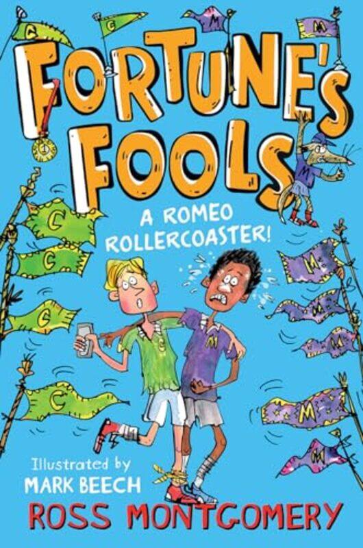 

Fortunes Fools by Ross MontgomeryMark Beech-Paperback