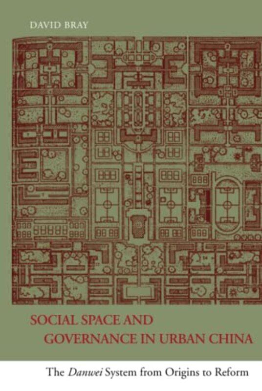 

Social Space and Governance in Urban China by Cupcake Jemma-Hardcover