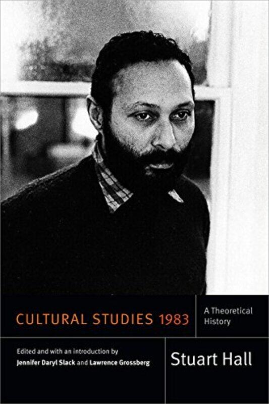 

Cultural Studies 1983 by Stuart HallJennifer Daryl SlackLawrence Grossberg-Paperback