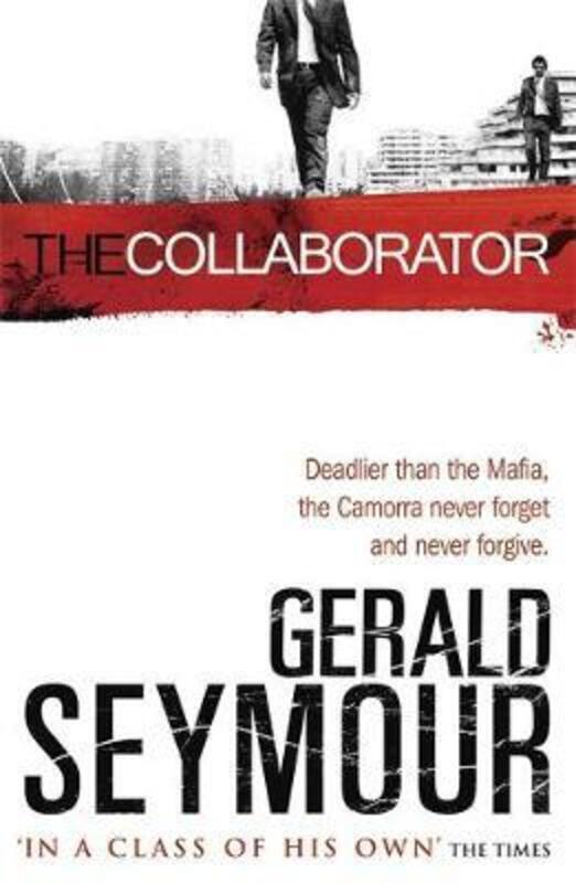 (C)^(SP) The Collaborator.paperback,By :Gerald Seymour