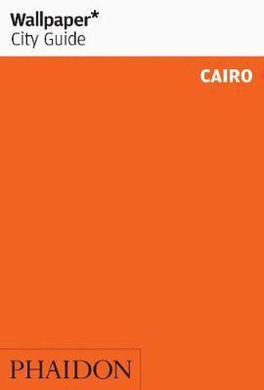 

Wallpaper* City Guide Cairo, Paperback Book, By: Wallpaper Magazine