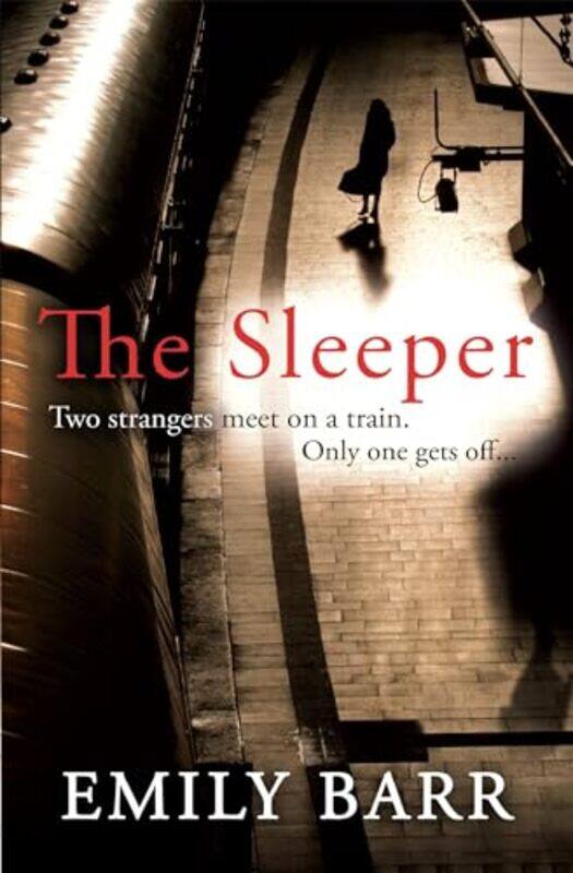 

The Sleeper by Emily Barr-Paperback