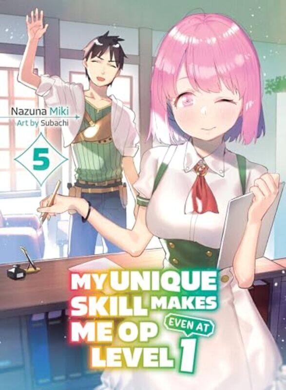 

My Unique Skill Makes Me Op V05 Ln By Nazuna Miki - Paperback