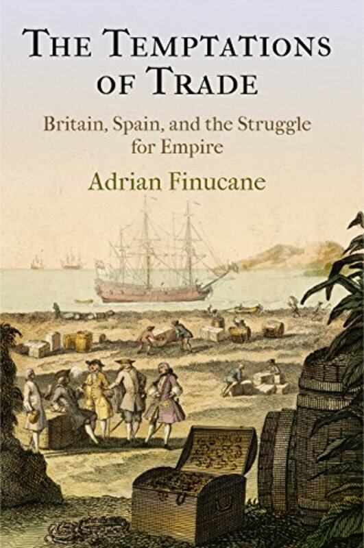 

The Temptations of Trade by Adrian Finucane-Hardcover