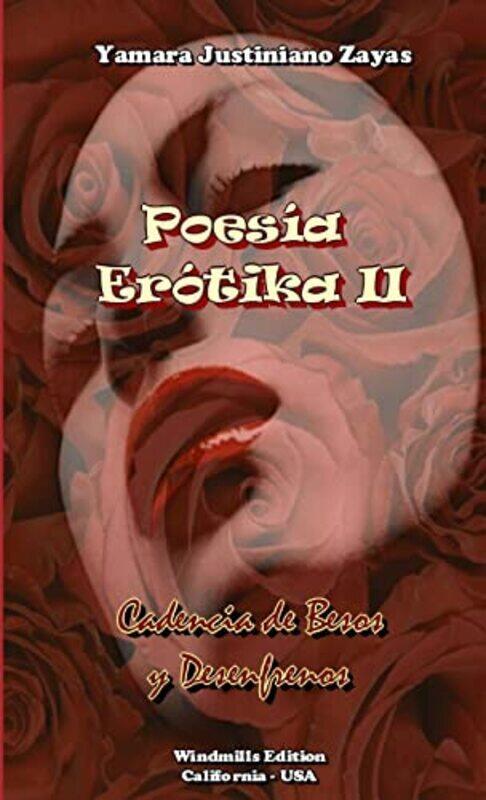 

Poesia Erotika II , Paperback by Zayas, Yamara Justiniano