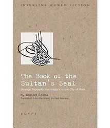 Book of the Sultan's Seal, Paperback Book, By: Youssef Rakha