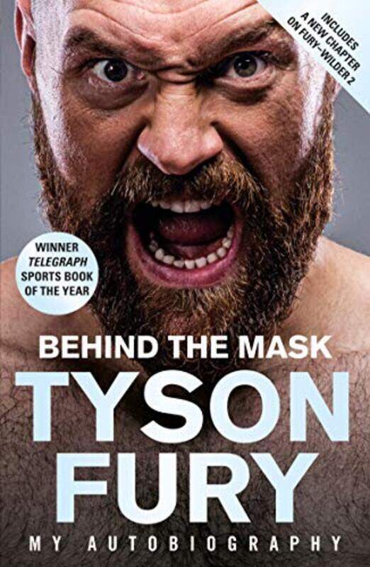 

Behind the Mask: Winner of the Telegraph Sports Book of the Year,Paperback,By:Fury, Tyson
