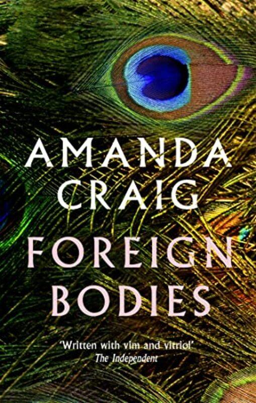

Foreign Bodies by Amanda Craig-Paperback