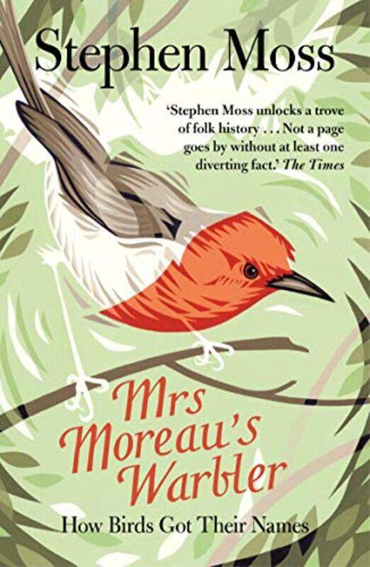 

Mrs Moreaus Warbler by Stephen Moss-Paperback