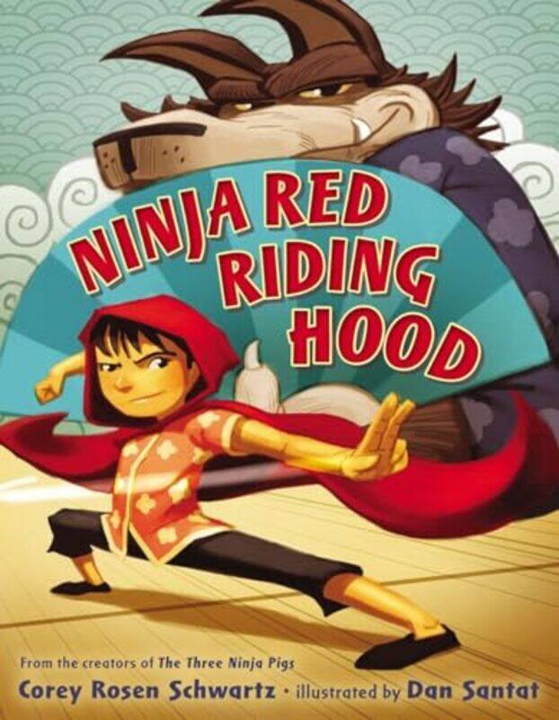 

Ninja Red Riding Hood by - Paperback