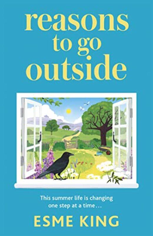 

Reasons To Go Outside by Esme King-Hardcover