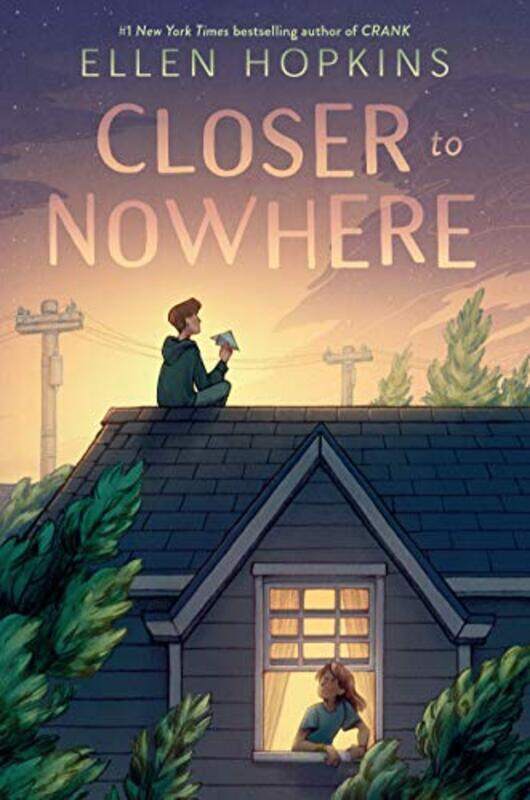 

Closer to Nowhere,Paperback,By:Hopkins, Ellen