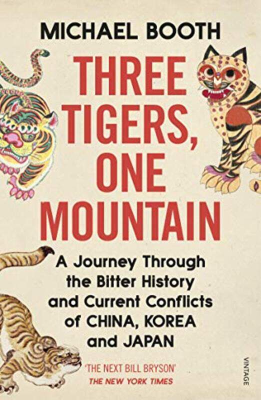 

Three Tigers One Mountain by Michael Booth-Paperback