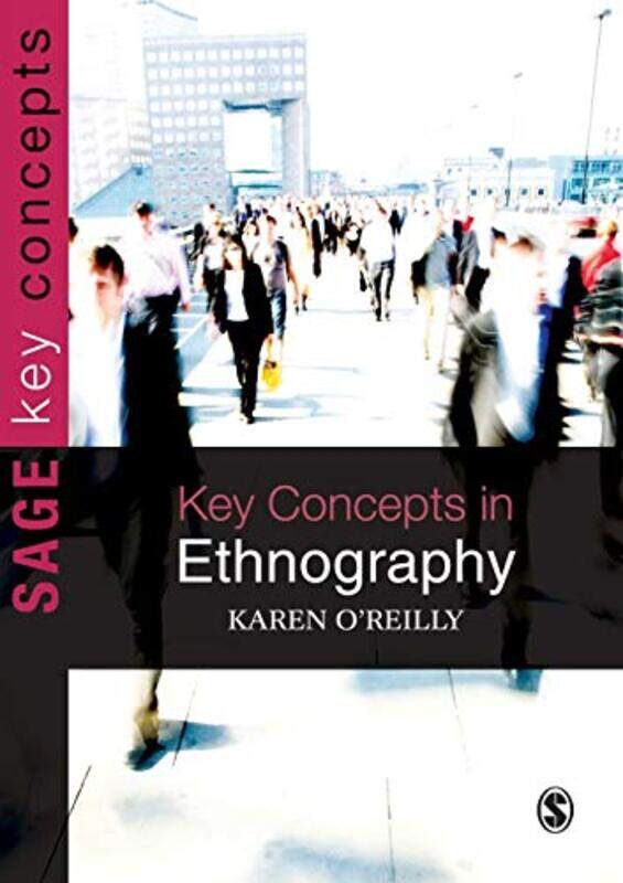 

Key Concepts in Ethnography by Rose Taylor Goldfield-Paperback