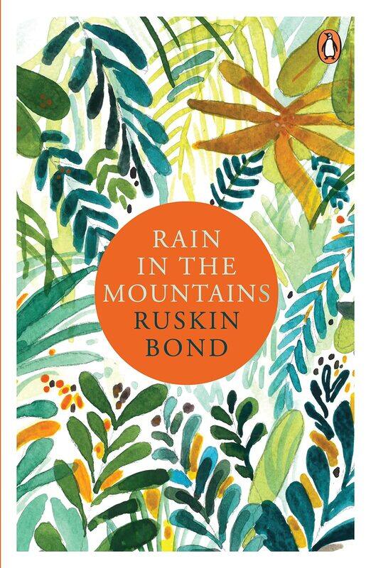 

Rain in the Mountains, Paperback Book, By: Ruskin Bond