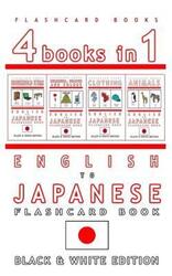4 Books in 1 - English to Japanese Kids Flash Card Book: Black and White Edition: Learn Japanese Voc.paperback,By :Books, Flashcard