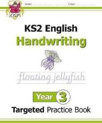 KS2 English Targeted Practice Book: Handwriting - Year 3.paperback,By :CGP Books - CGP Books