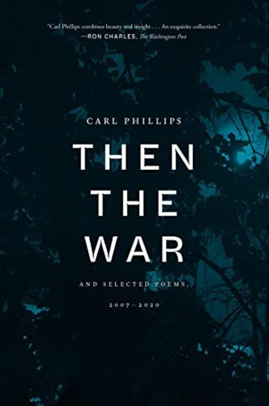 

Then The War By Phillips Carl - Paperback